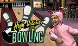 High Velocity Bowling