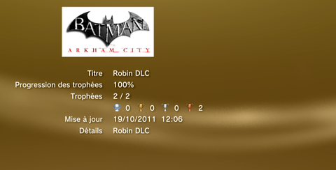 Batman Arkham City ROBIN DLC trophées LISTE