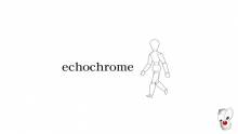 echochrome_00